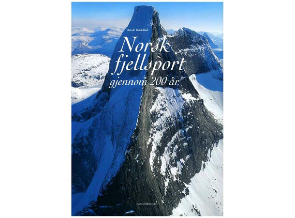 Norsk fjellsport gjennom 200 år - Norsk 
